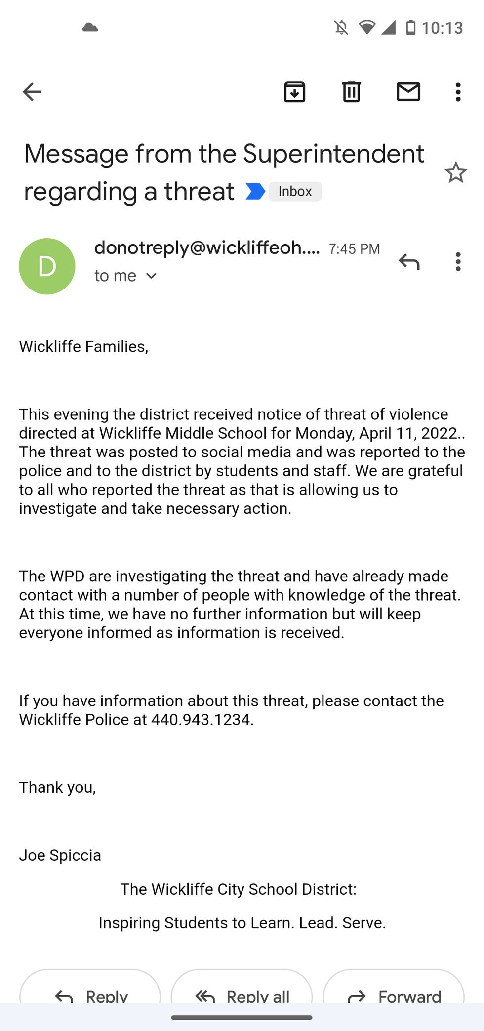 Wickliffe Schools Superintendent Joe Spiccia alerted families of students about a threat made...